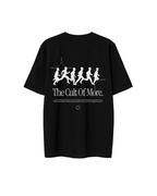 "The Cult Of More" Black T-shirt