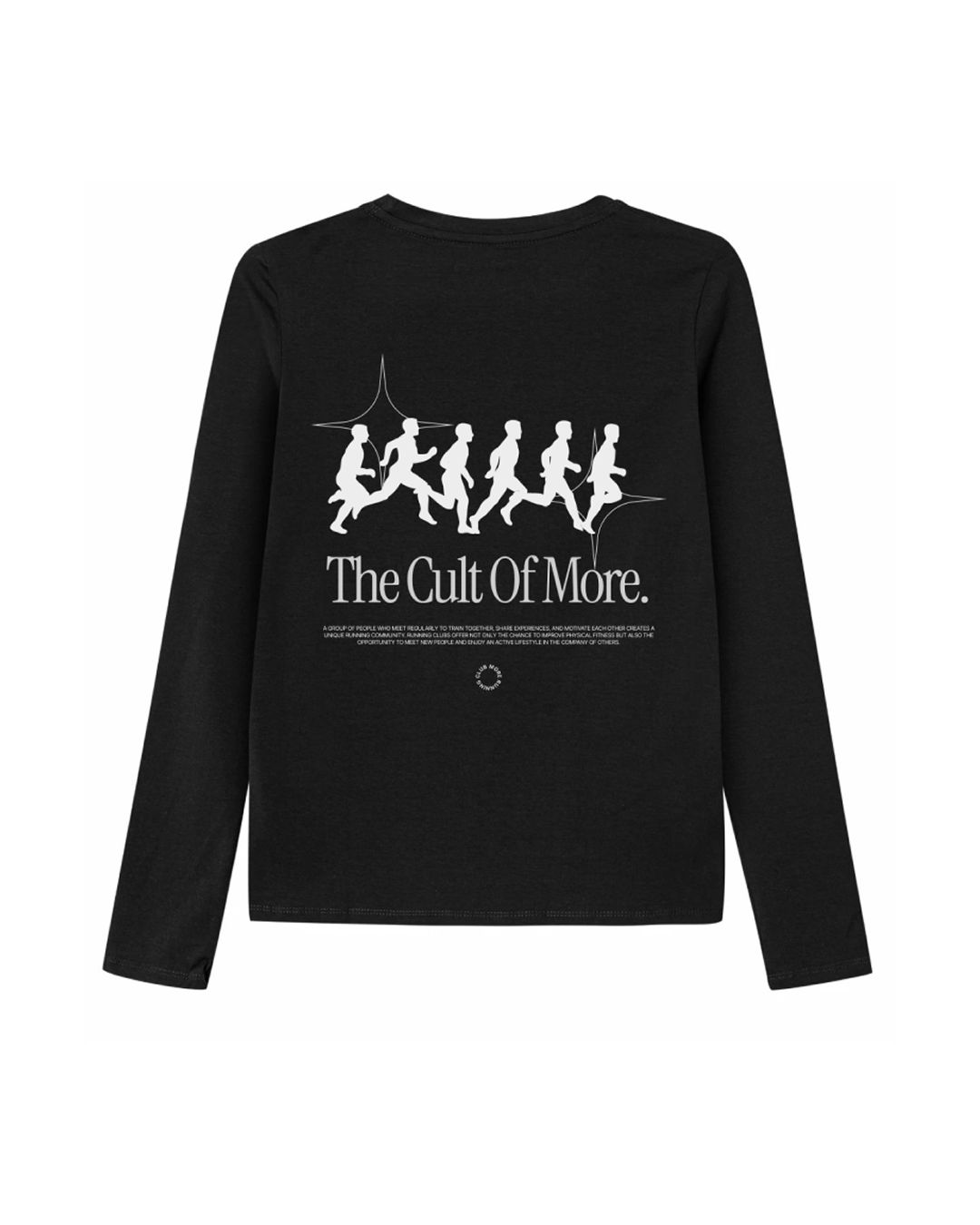 "The Cult of More" Black Longsleeve