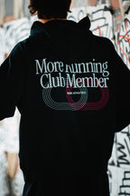 "More Running Club Member" Black Hoodie